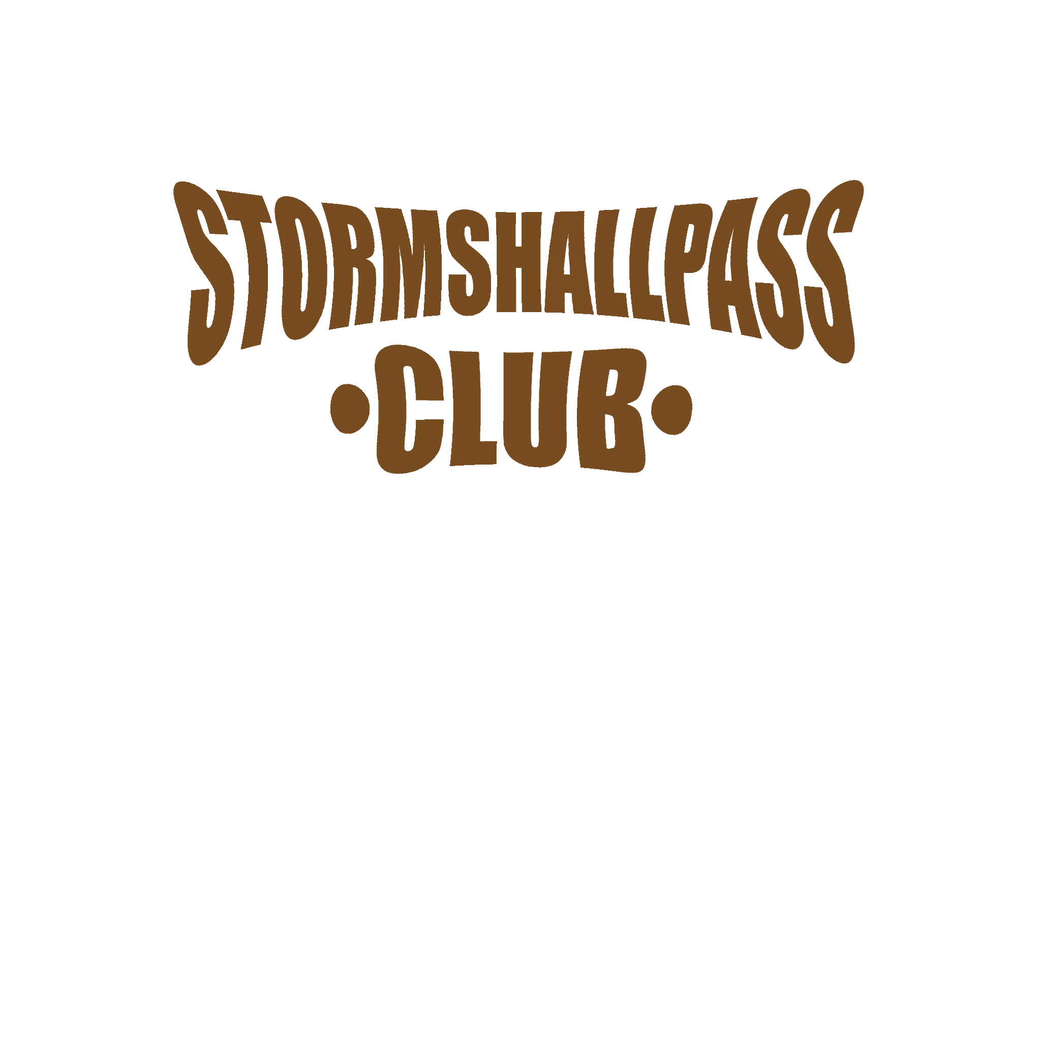 Storm Shall Pass Apparel 